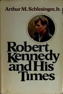 Book cover of Robert Kennedy and his times