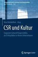 Book cover of CSR und Kultur - Corporate Cultural Responsibility als Erfolgsfaktor in Ihrem Unternehmen