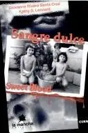Book cover of Sangre dulce y otros cuentos =
