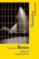 Book cover of Niñas y detectives y otros cuentos con sangre dulce