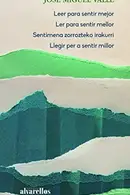 Book cover of LEER PARA SENTIR MEJOR