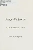 Book cover of Magnolia storms