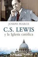 Book cover of C. S. Lewis y la Iglesia católica