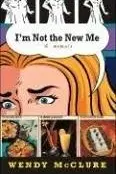 Book cover of I'm not the new me