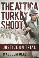 Book cover of Attica Turkey Shoot