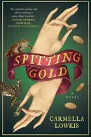 Book cover of Spitting Gold