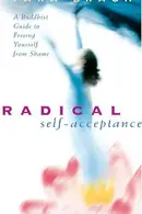 Book cover of Radical Self-acceptance