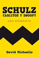 Book cover of Schulz, Carlitos y Snoopy