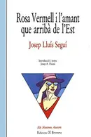 Book cover of Rosa Vermell i l'amant que arribà de l'est