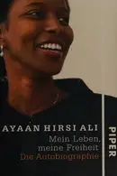 Book cover of Mein Leben, meine Freiheit