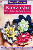 Book cover of Kanzashi. Flores de tela de diseño japonés