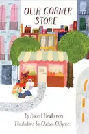 Book cover of Our Corner Store