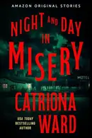 Book cover of Night and Day in Misery