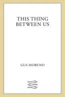 Book cover of This Thing Between Us