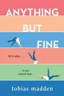 Book cover of Anything But Fine