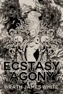 Book cover of The Ecstasy of Agony