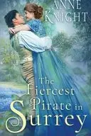 Book cover of The Fiercest Pirate in Surrey