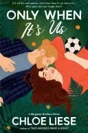 Book cover of Only When It's Us
