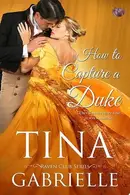 Book cover of How to Capture a Duke