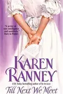 Book cover of Till Next We Meet