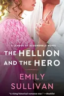 Book cover of The Hellion and the Hero