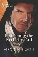 Book cover of Redeeming the Reclusive Earl A Regency Historical Romance