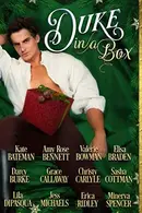Book cover of Duke in a Box: Twelve Steamy Historical Holiday Novellas