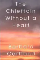 Book cover of The Chieftain Without a Heart