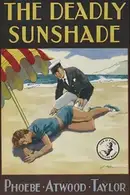 Book cover of The Deadly Sunshade