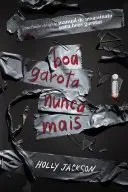 Book cover of Boa garota nunca mais