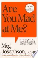 Book cover of Are You Mad at Me?