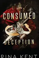 Book cover of Consumed by Deception