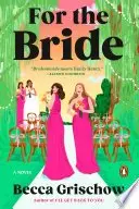 Book cover of For the Bride