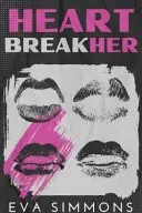 Book cover of Heart Break Her