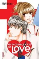 Book cover of An Incurable Case of Love, Vol. 1