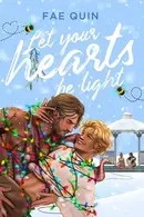 Book cover of Let Your Hearts Be Light