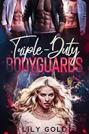 Book cover of Triple-Duty Bodyguards