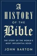 Book cover of A History of the Bible