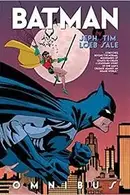 Book cover of Batman by Jeph Loeb and Tim Sale Omnibus