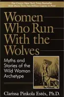 Book cover of Mujeres que corren con los lobos