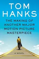 Book cover of Making of Another Major Motion Picture Masterpiece