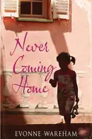 Book cover of Never coming home