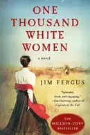 Book cover of One Thousand White Women The Journals of May Dodd