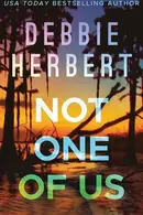 Book cover of Not One of Us