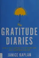 Book cover of The gratitude diaries