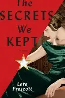 Book cover of The Secrets We Kept