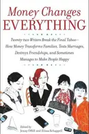 Book cover of Money Changes Everything