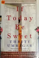 Book cover of If Today Be Sweet