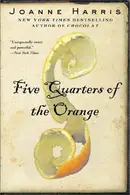 Book cover of Five quarters of the orange