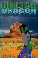 Book cover of Dinétah Dragon